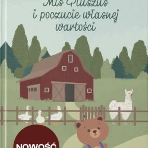 Miś Pluszuś i poczucie własnej wartości
